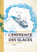 Empreinte des glaces (L')